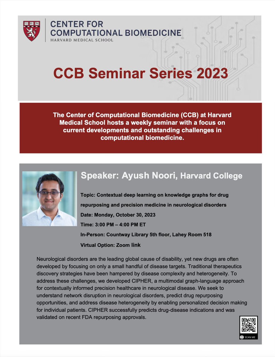 Excited to deliver the next CCB Seminar at @harvardmed. Looking forward to sharing our ongoing work in @marinkazitnik's lab on multimodal deep learning for drug repurposing and precision medicine. 🗓️ Date: Monday, October 30th 🕒 Time: 3PM ET 📍Location: @HMSCountway or Zoom