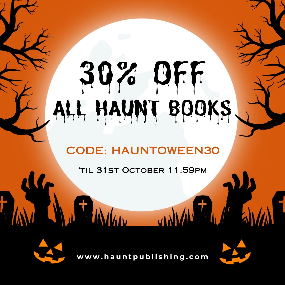 ⚡️FLASH SALE⚡️ We are celebrating the lead up to Halloween by offering ravenous readers 30% off all Haunt Books 🧟‍♀️ Be there or be less scare(d)... Code: HAUNTOWEEN30 | Ends 31 Oct, 11:59pm hauntpublishing.com/books #FlashSale #Halloween #Halloween2023 #Halloweekend #HorrorFam