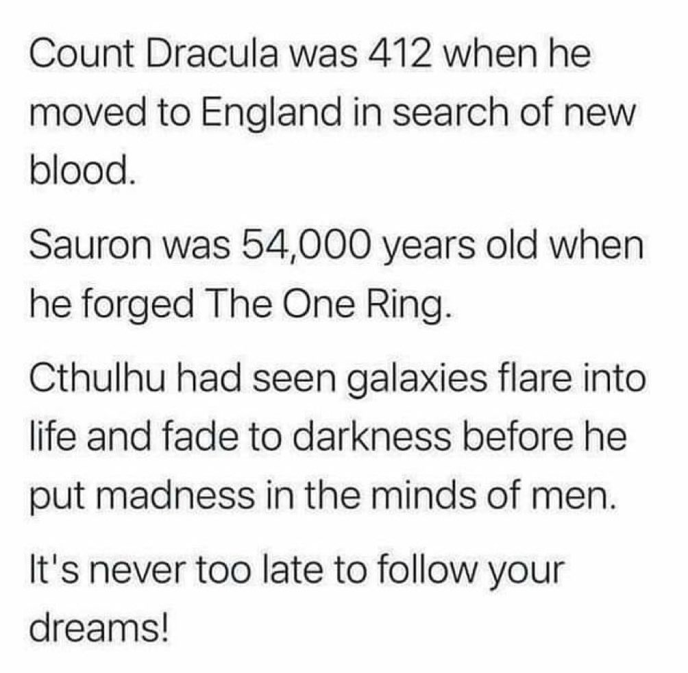 Time is on your side.