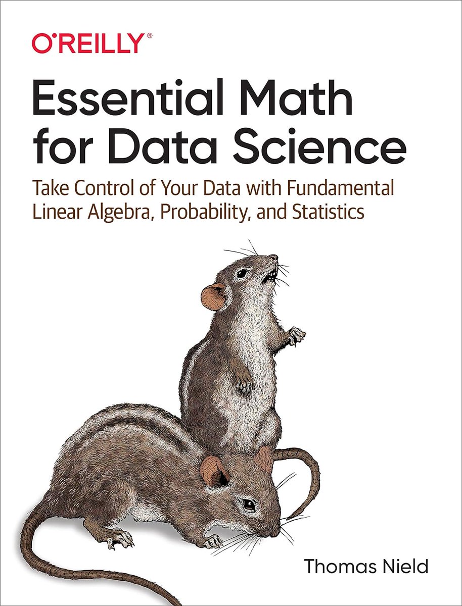 KirkDBorne's tweet photo. Essential Math for #DataScience — Take Control of Your Data with Fundamental #LinearAlgebra, #Calculus, #Probability, and #Statistics: https://t.co/A7johBObKy
—————
#Mathematics #Analytics #ML #BigData #MachineLearning #AI #DeepLearning #DataScientists #DataFluency #DataLiteracy https://t.co/9I9GnukaCB