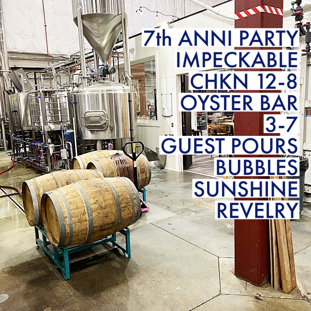 Celebrating 7 years today. Insane taplist with guests, we’re pouring our favorite pét nat by the glass, oyster bar, chicken sandos, patio drenched in sun. It’s a banger.