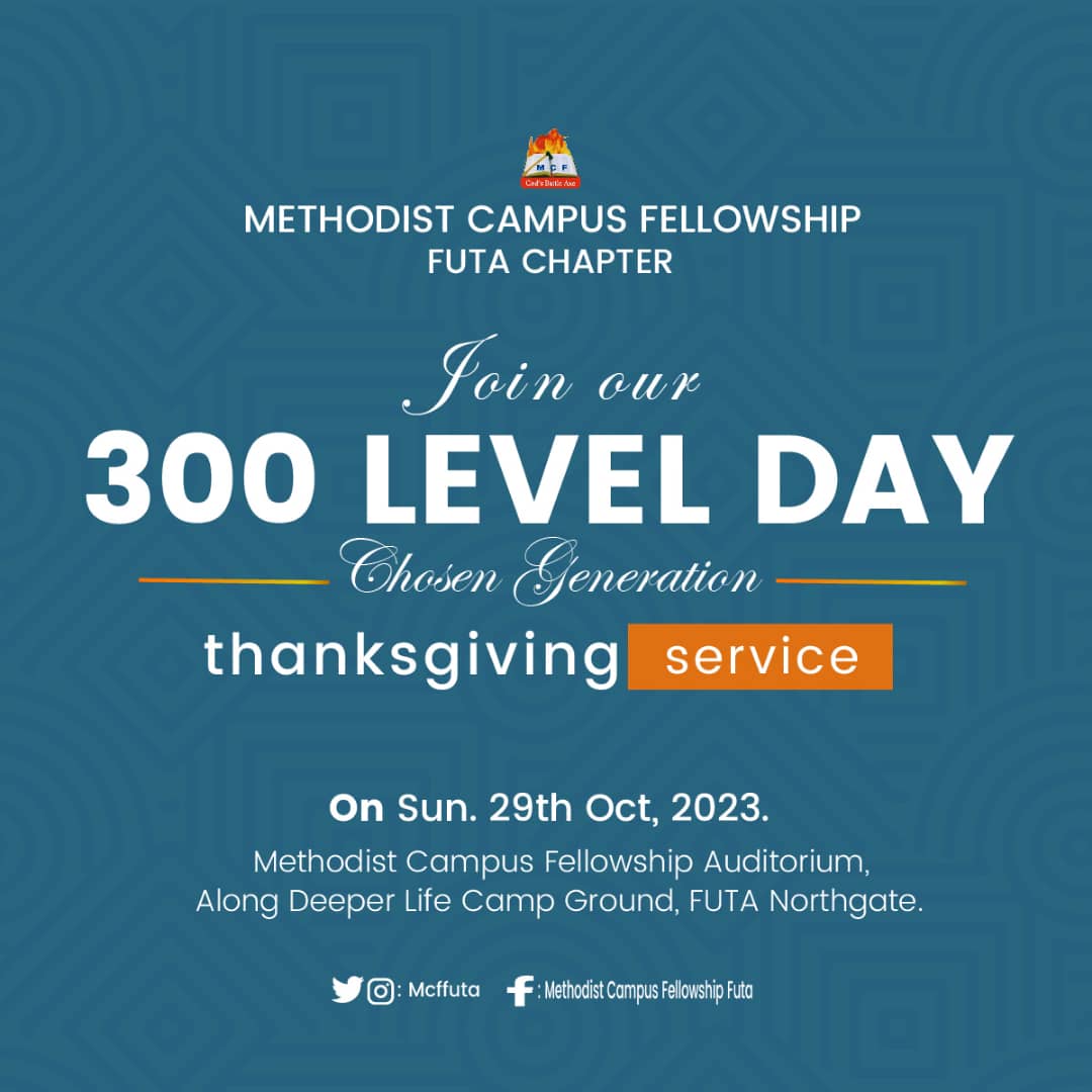 Join us tomorrow as we come together with gratitude to rejoice with our 300-level brethren as they celebrate God's faithfulness in their lives.

#mcf
#300levelday
#levelday 
#chosengeneration