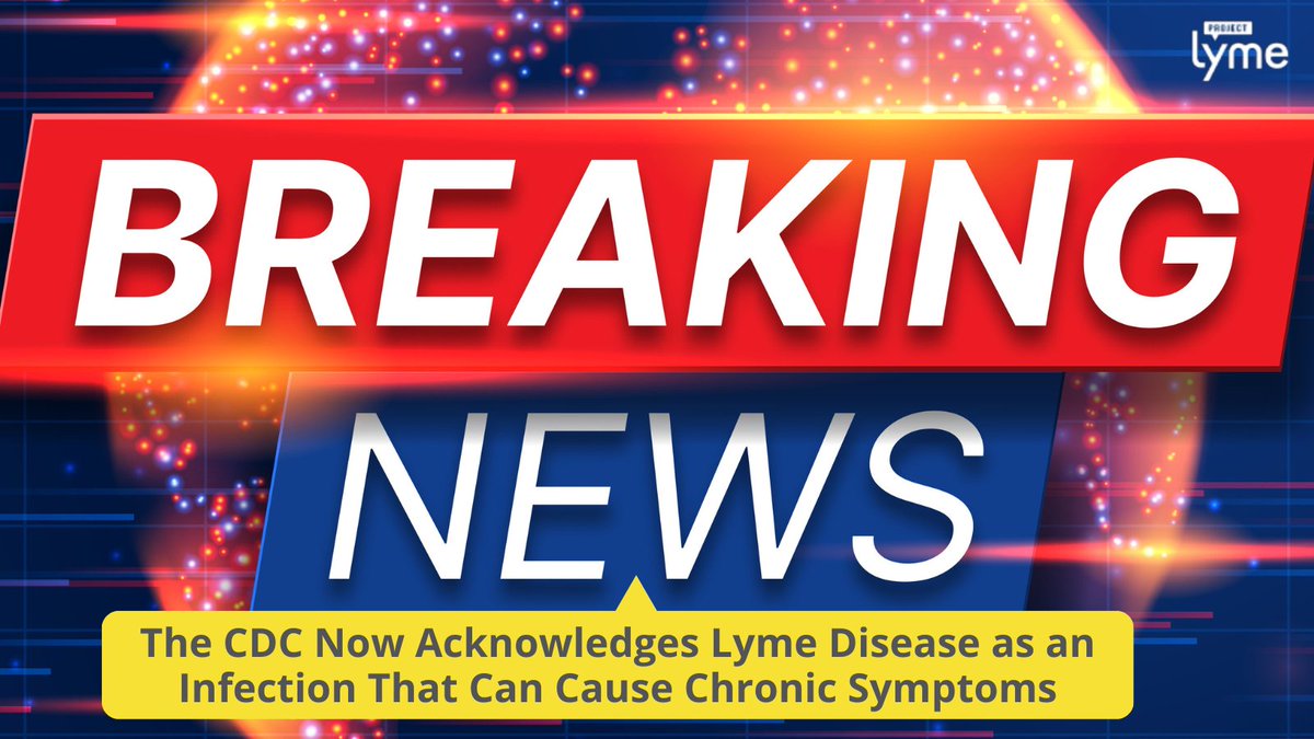 ProjectLyme's tweet photo. Breaking news: @CDCgov is now acknowledging on their website that infections can cause chronic symptoms—and #LymeDisease made the list. This represents a significant step forward for the Lyme community. Learn more via @Lymenews #science #advocacy https://t.co/QfW9OzxcmW https://t.co/rrPtnJQmqI