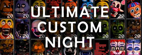 Ultimate Custom Night Latest Version 1.0.6 for Android