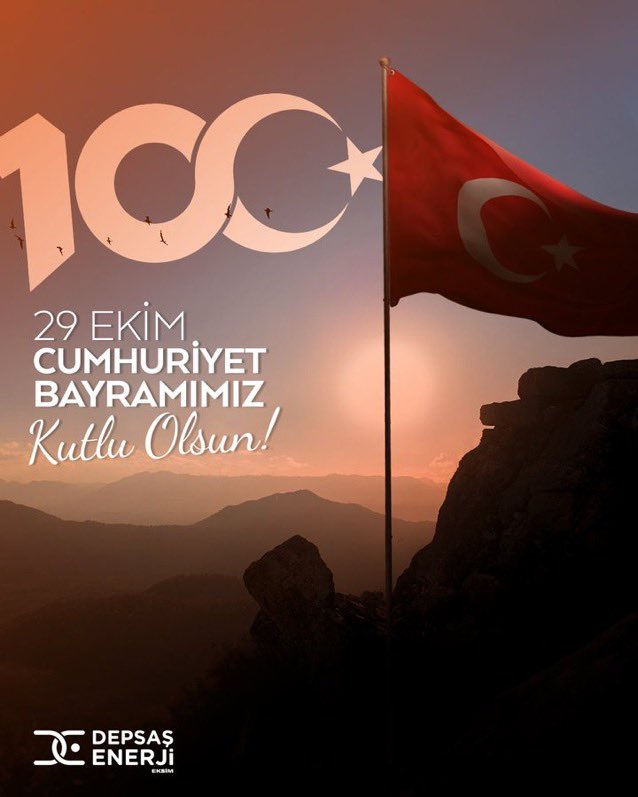Cumhuriyetimizin 100. yılı kutlu olsun! 🇹🇷

#DepsasEnerJi  #29Ekim #Cumhuriyet