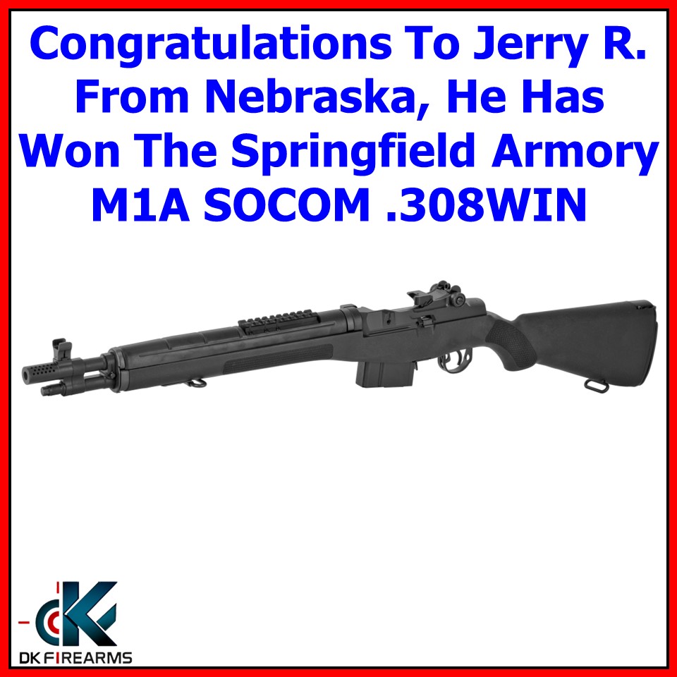 DkFirearms's tweet image. Congratulations To Jerry R. From Nebraska, He Has Won The Springfield Armory M1A SOCOM! 

#GunGiveaway