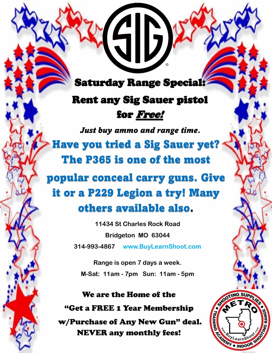 Saturday Range Special ~ Rent Sig Sauer pistols for FREE!
#metroshootingsupplies #indoorshootingrangenomonthlyfees #stlguns #stlouisguns #sigsauer #freegunrental #tryb4ubuy #BSR #2a #2AShallNotBeInfringed #bestvaluerangemembershipinstlouis BuyLearnShoot.com