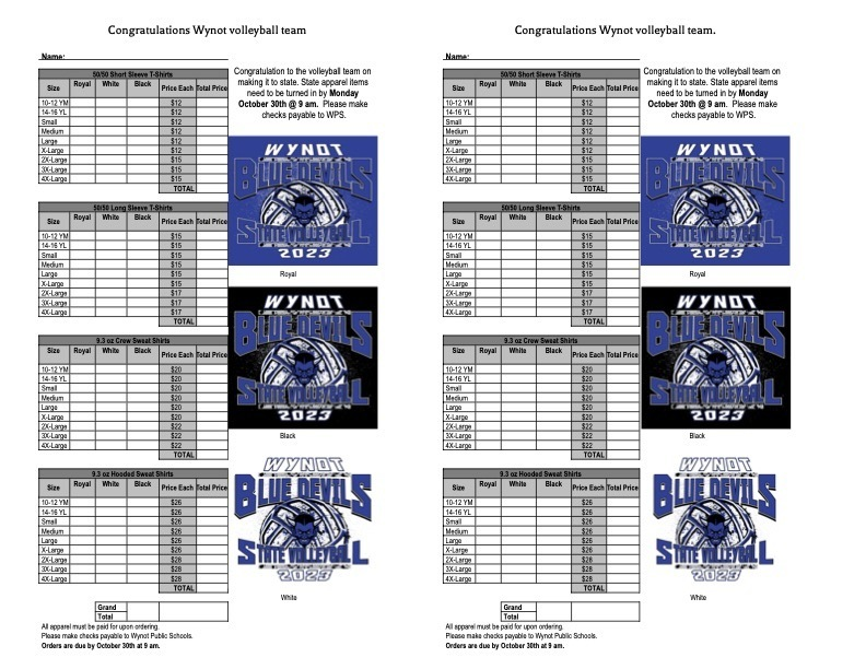 Congratulations on the Wynot Volleyball team for making it to state! State apparel orders are due on Monday October 30th by 9am.  Paper forms will not be sent home due to time restraints.