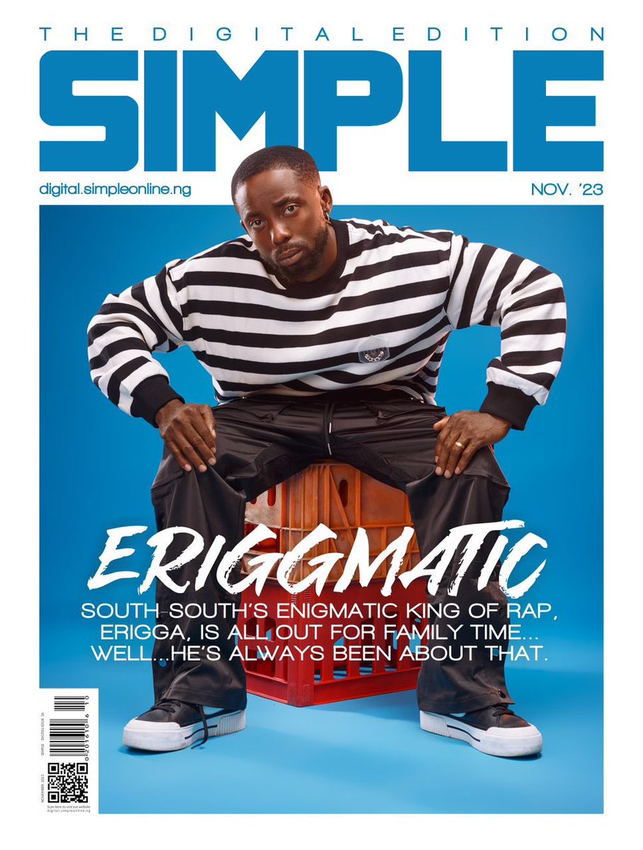 beingnej's tweet photo. See Eriggaโs face on South-South Magazine's Digital Edition as the Enigmatic King of rap ๐ซข๐. Love to see it ๐ซก
#FamilyTimeTheAlbum! ๐ฅ๐ถ #ItsFamilyTime https://t.co/H31iVwzazB