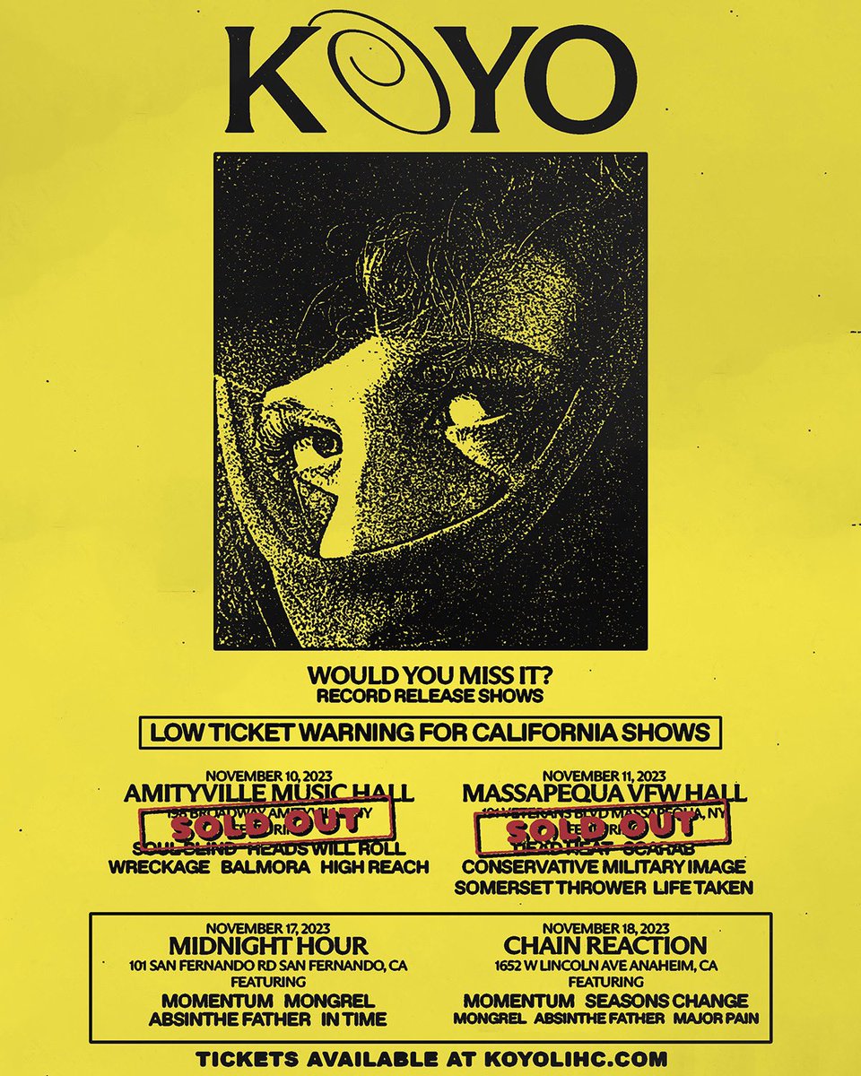 It’s our god given duty to sellout these SoCal record release shows. Chain Reaction is almost there. Be a real one and cop a ticket. 

TIX: koyolihc.com