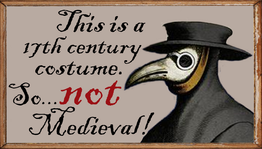 fakehistoryhunt's tweet image. Annual Halloween reminder:
Feel free to dress as a plague doctor, but don&apos;t you dare call yourself medieval or I will appear right behind you and drag you to hell.
