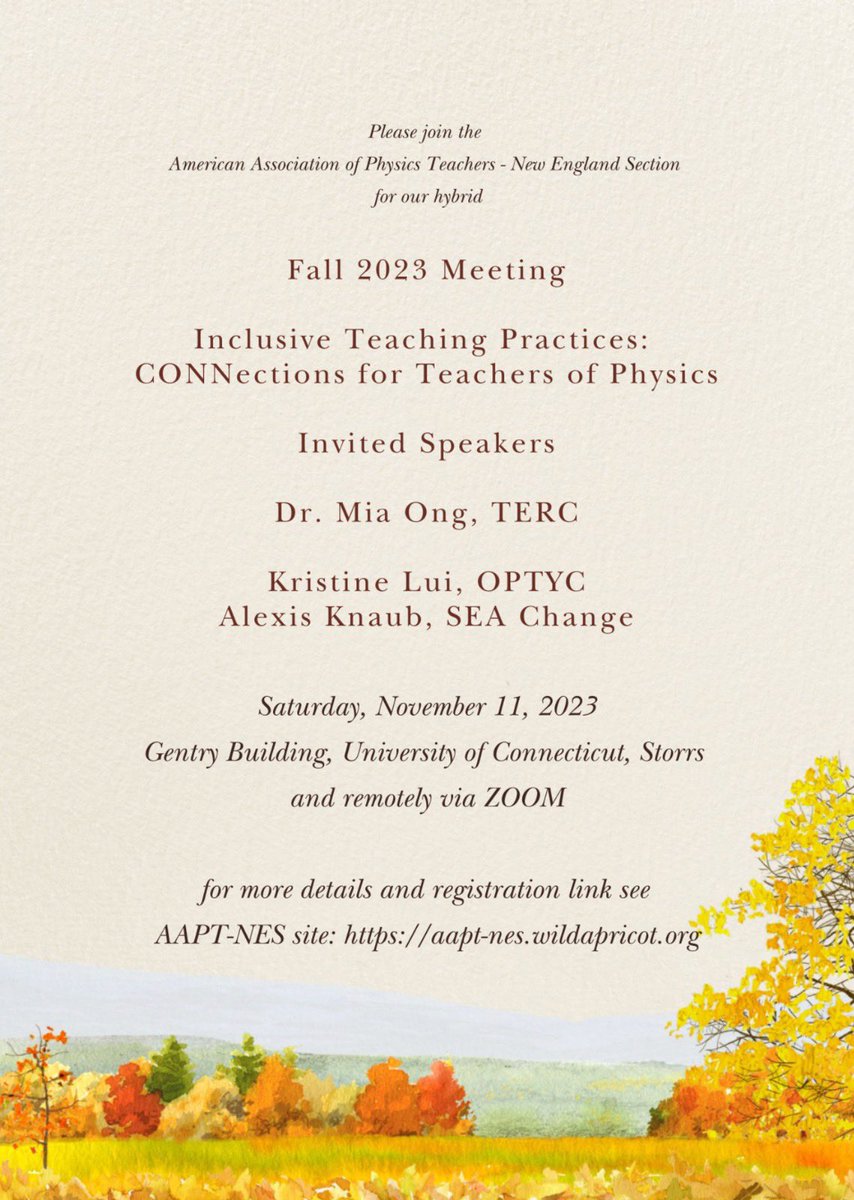 Hybrid <a href="/AAPTHQ/">AAPT</a> New England section meeting dedicated in inclusive physics teaching <a href="/UConnNeag/">UConn Neag School of Education</a> on Saturday, November 11th. Details and link: aapt-nes.wildapricot.org/event-5270728 All welcome #iteachphysics <a href="/CTScience/">CT Science Teachers</a> @ASU_RISE_Center <a href="/RI_STA/">RI Science Teachers</a>