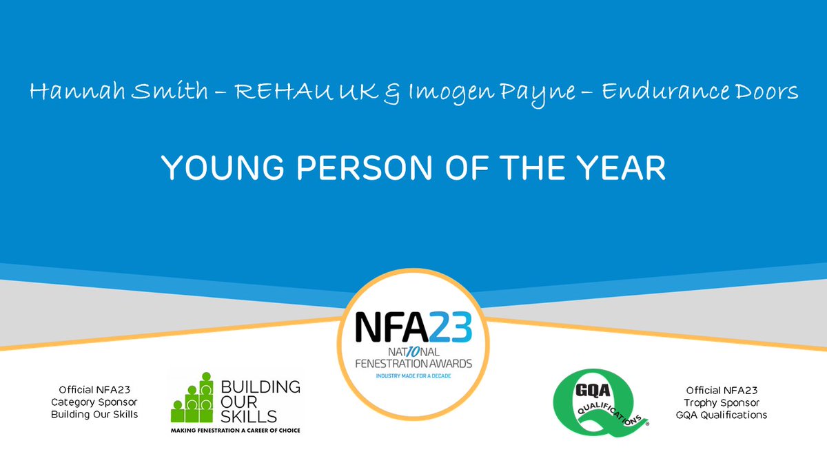 The joint winners of Young Person of the Year is...
Hannah Smith - <a href="/REHAUWindows/">REHAU Windows UK</a> &amp; Imogen Payne- @EnduranceDoors
Congratulations! #NFA23

Category sponsored by <a href="/BOSFenestration/">Building Our Skills</a>