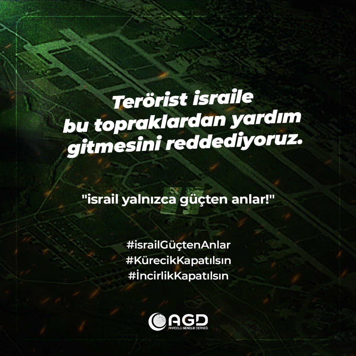 Türkiye’de ABD üsleri istemiyoruz.

"israil yalnızca güçten anlar!"

#israilGüçtenAnlar
#KürecikKapatılsın
#İncirlikKapatılsın