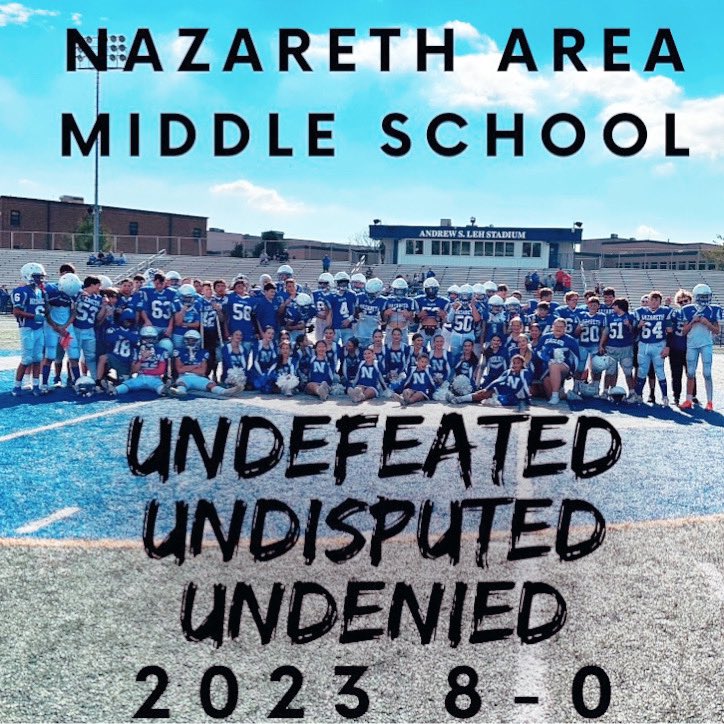 Nazareth Area HS Football BC (@nazarethfbfans) on Twitter photo A huge shoutout to our UNDEFEATED Middle School team. They finished their season today dominating Whitehall with a 41-6 victory. The future of Nazareth HS Football looks βunstoppableβ. π΅π¦
ππͺπΌπͺπΌ<a href="/NazarethTD/">Nazareth Football</a> <a href="/NASD712Director/">Alan Davis</a> <a href="/NAHSBlueEagles/">Nazareth Athletics</a> A huge shoutout to our UNDEFEATED Middle School team. They finished their season today dominating Whitehall with a 41-6 victory. The future of Nazareth HS Football looks βunstoppableβ. π΅π¦
ππͺπΌπͺπΌ<a href="/NazarethTD/">Nazareth Football</a> <a href="/NASD712Director/">Alan Davis</a> <a href="/NAHSBlueEagles/">Nazareth Athletics</a>