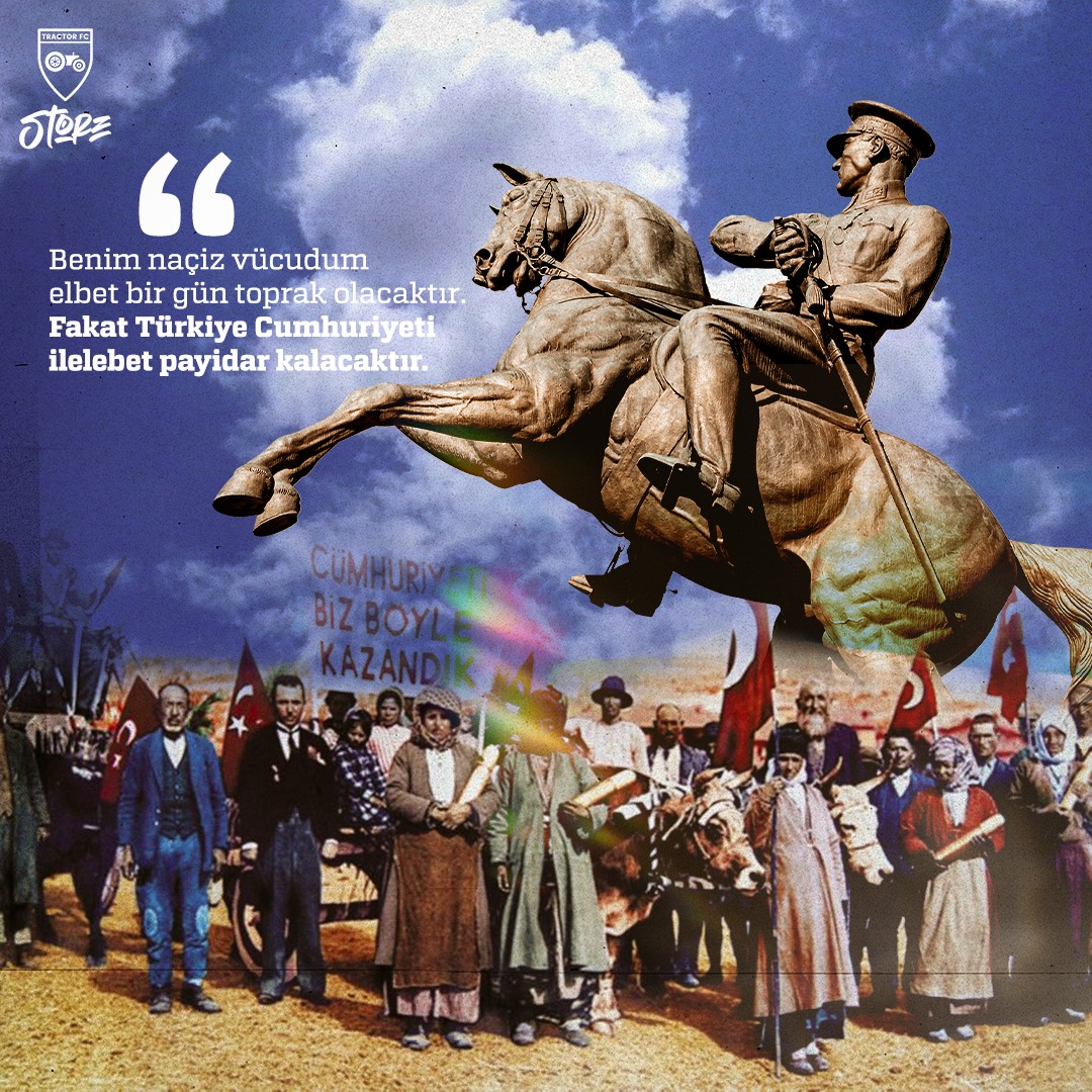 Yaktığın Türklük ateşi ile kurulan bu devlet; seni tanıyan, anlayan, açtığın yolda, gösterdiğin hedefe durmadan yürüyeceğine ant içen Türk gençliği ile ilelebet payidar kalacaktır.

Türk ırkı sağ olsun!
Cumhuriyet bayramımız kutlu olsun
#Cumhuriyet100Yaşında