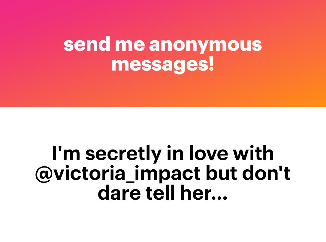 LOL, what do you think this is, a dating site?! OK: @victoria_impact, you have an admirer. I probably know who it is too, so DM me if you want to know.