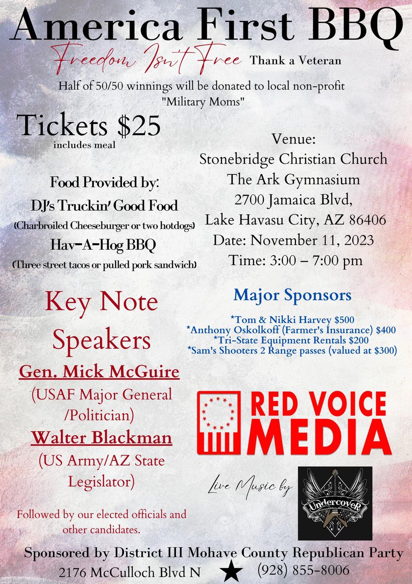 Join us at our America First BBQ in Lake Havasu City on November 11

Guest speakers: <a href="/BlackmanForAZ/">Walt Blackman LD7 Representative</a> <a href="/AzRepGillette/">Rep. John Gillette AZ House LD30</a> <a href="/GeneralMcGuire/">Mick McGuire</a> 

Get your tickets here: mohavecountygop.com/product/americ…
