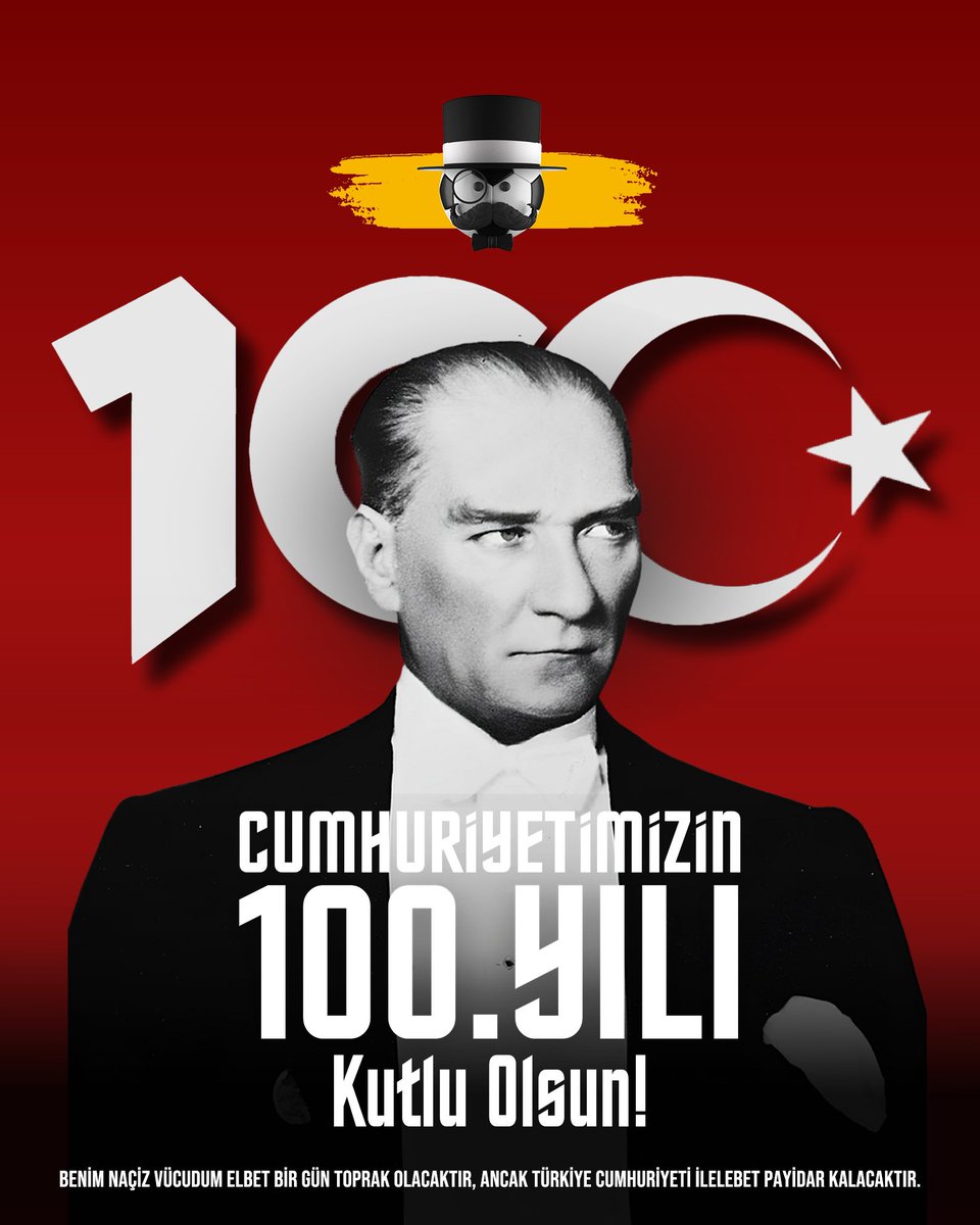 💯🇹🇷💫
“Ey Türk Gençliği!
Birinci vazifen, Türk istiklâlini, Türk Cumhuriyetini, ilelebet, muhafaza ve müdafaa etmektir. Mevcudiyetinin ve istikbalinin yegâne temeli budur. Bu temel, senin, en kıymetli hazinendir…”

Cumhuriyetin 100. yılı, Cumhuriyet Bayramımız kutlu olsun!