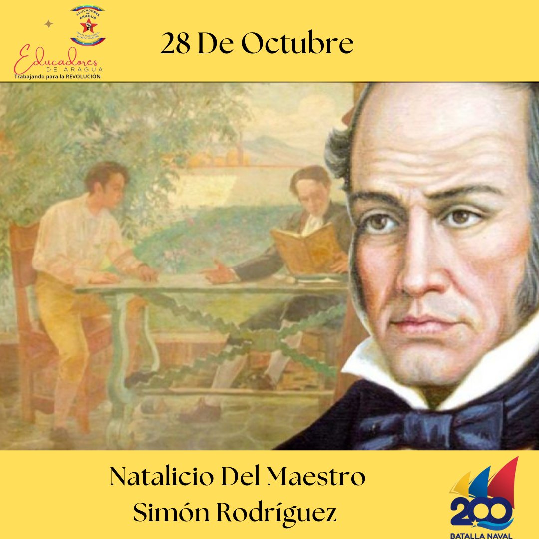 Hoy conmemoramos 254 años del Natalicio de nuestro Gran Maestro Simón Rodríguez

"Toca a los maestros hacer conocer a los niños el valor del trabajo, para que sepan apreciar el valor de las cosas"

Simón Rodríguez
#AmorPorLaPatria 
<a href="/NicolasMaduro/">Nicolás Maduro</a> 
<a href="/dcabellor/">Diosdado Cabello R</a> 
<a href="/Soykarinacarpio/">Karina Carpio</a>