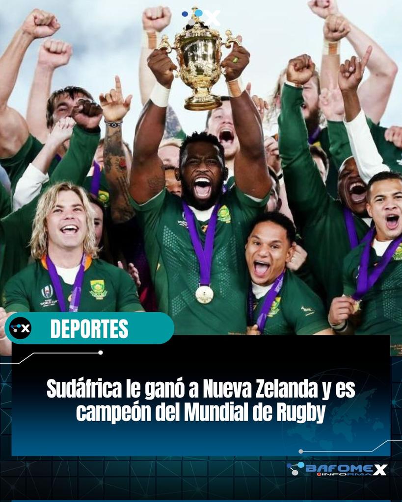 Bafomexinforma's tweet photo. 🔹  Sudáfrica venció a Nueva Zelanda en la final del Mundial de Rugby con un marcador de 12-11. El partido se llevó a cabo en el Stade de France de París. Con esta victoria, Sudáfrica se convirtió en el equipo con más títulos en la Copa del Mundo. https://t.co/5kKrzSvv8f