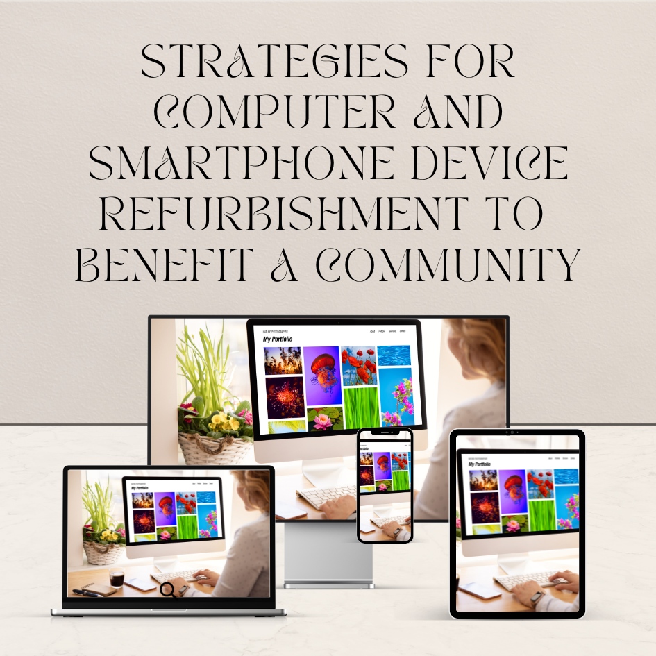 What are the strategies for computer and smartphone device refurbishment in a community? 

wncbroadband.org/blog/blog/2023…