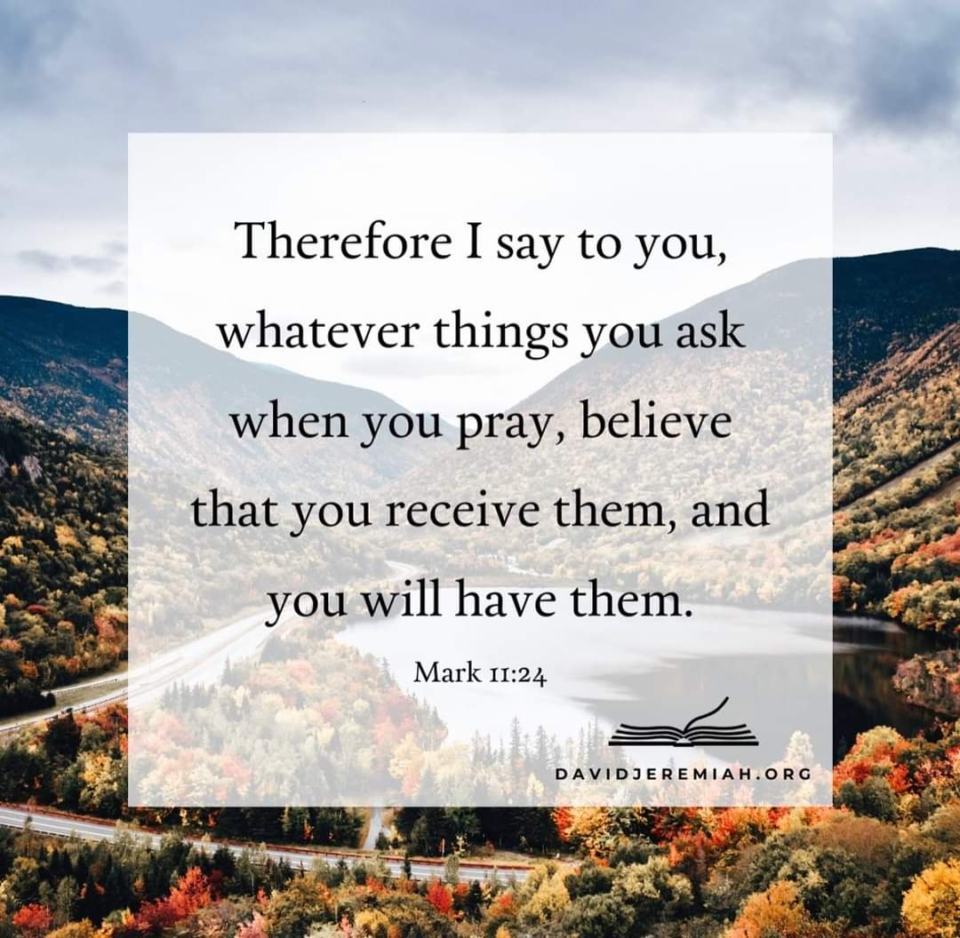 We must believe we will receive whatever things we ask for in prayer.