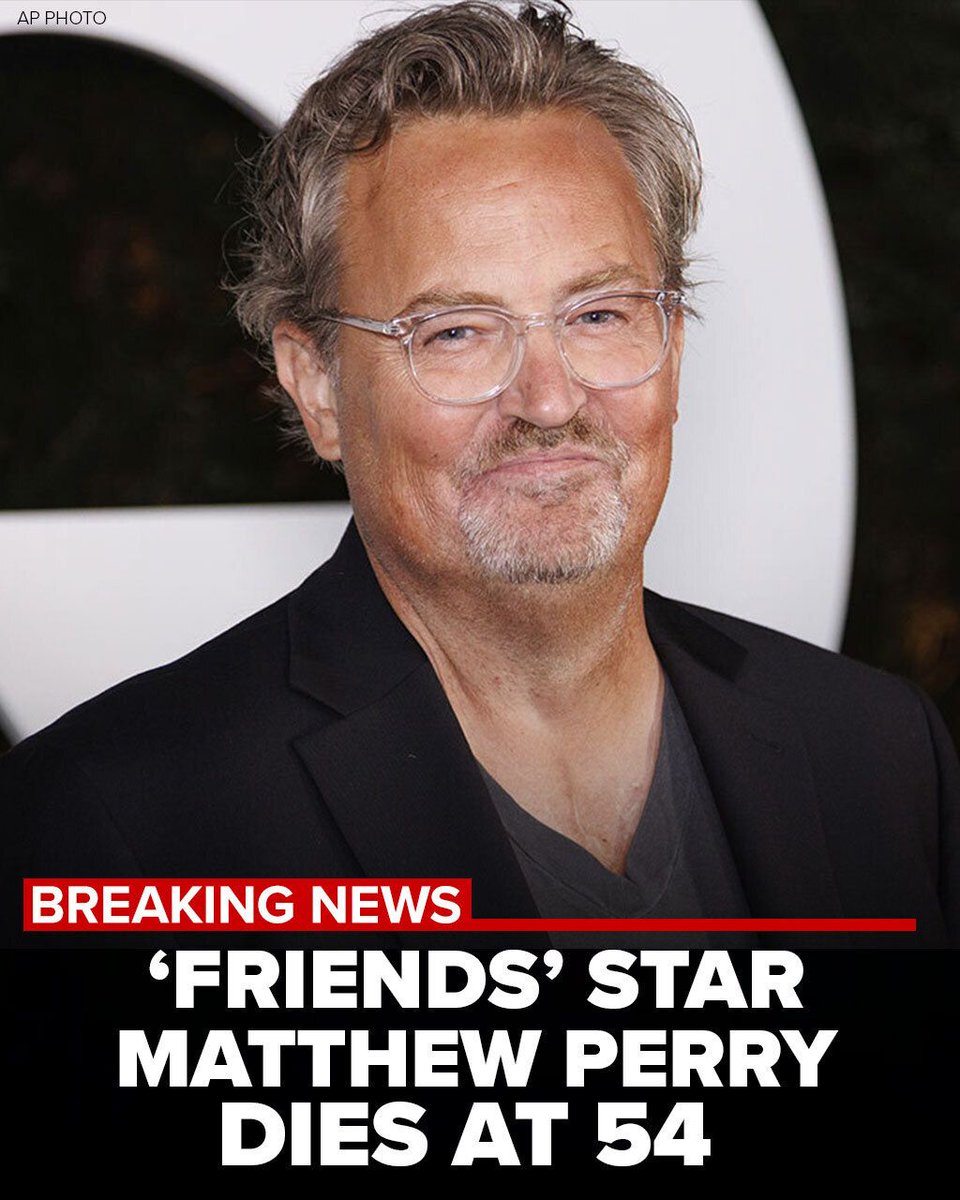 #BREAKING 'Friends' star Matthew Perry found dead at LA home at age 54, sources say