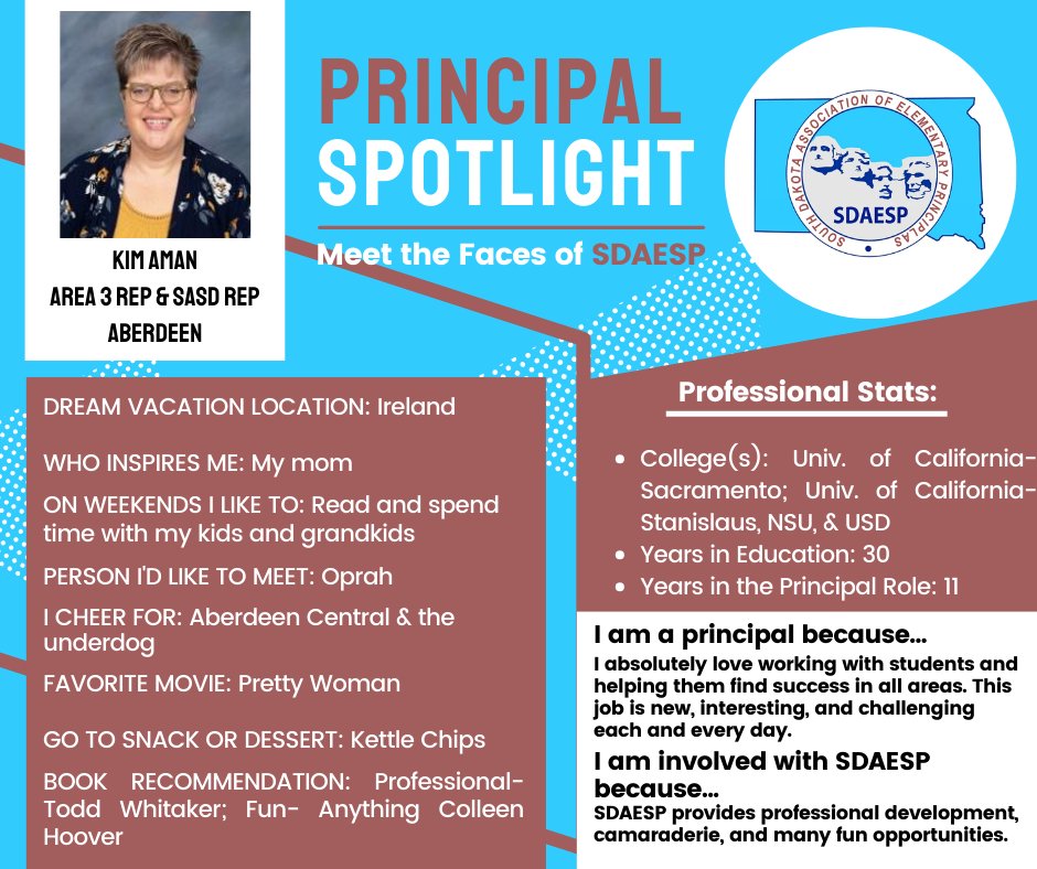We will periodically be spotlighting the principals of SDAESP. Read on to find out more about Area 3 and SASD Rep Kim Aman from Aberdeen. #SDAESP