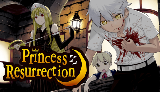 Princess Resurrection (manga x anime)