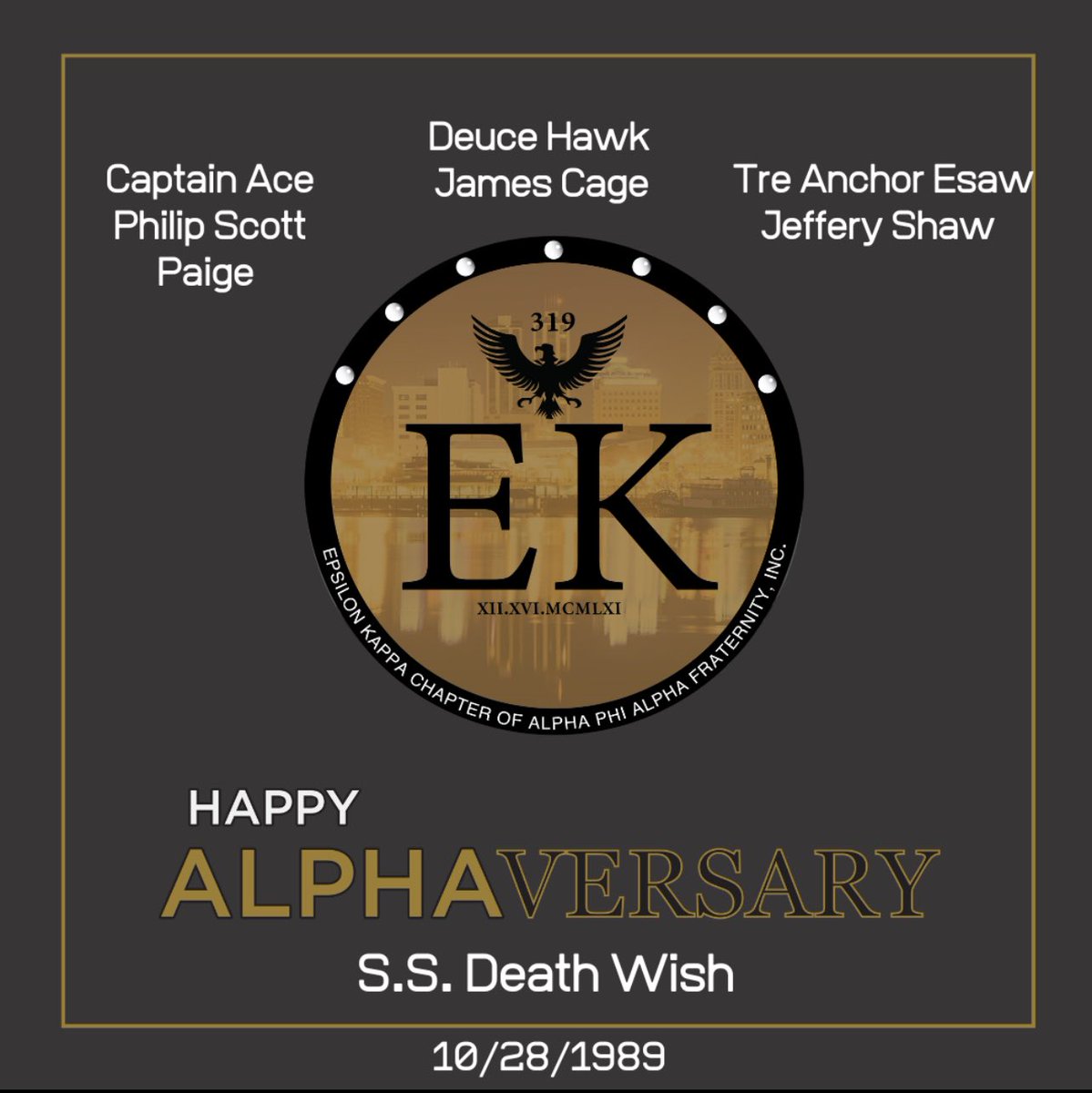 BradleyAlphas's tweet photo. Join us in wishing a Happy 34 years to S.S. Death Wish! 🤙🏾      
Captain “Ace” Philip Scott Paige                       
Deuce “Hawk”  James Cage
Tre Anchor “Esaw” Jeffery Shaw                                       
#BradleyAlphas #EKAllDayEveryday #Brotherhood https://t.co/ftwc8uXhTi