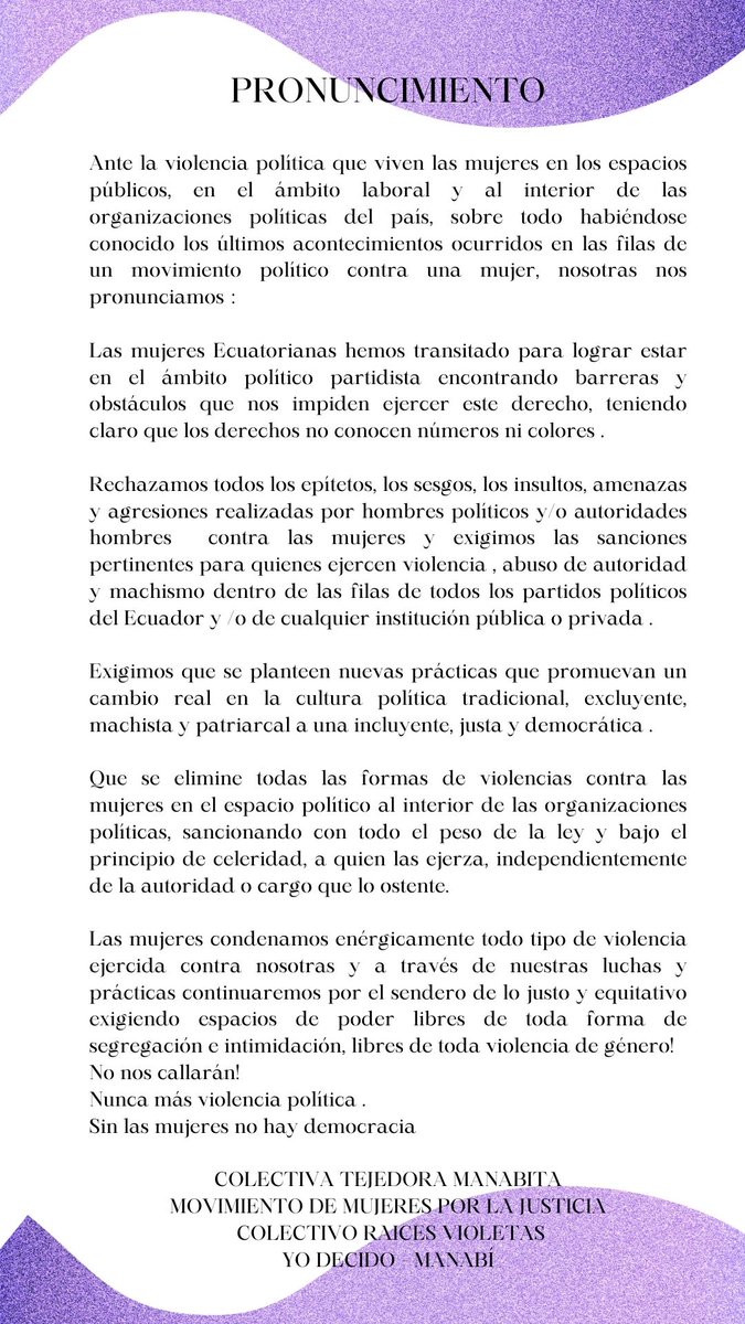Ante la violencia política que viven las mujeres en los espacios públicos, en el ámbito laboral, en el interior de los partidos políticos, nos pronunciamos: