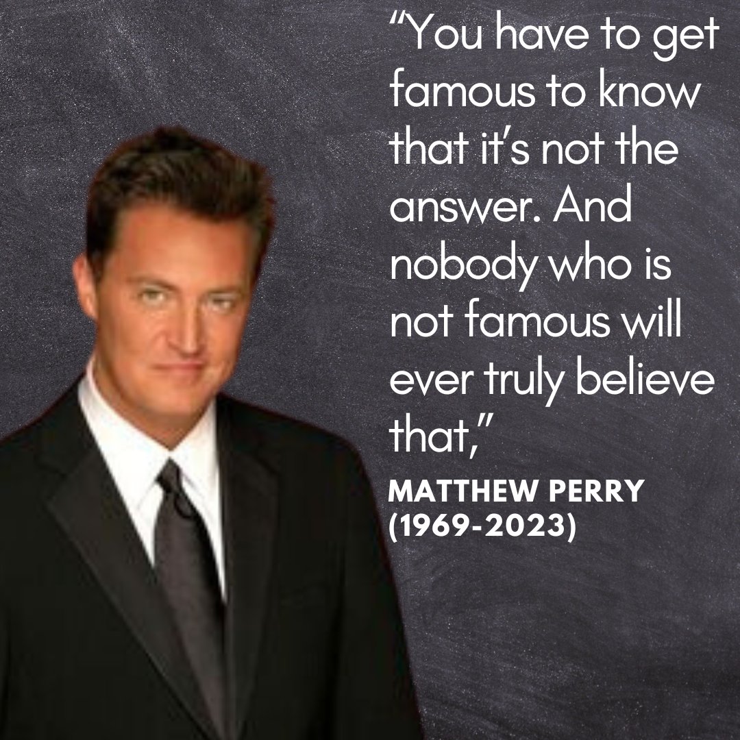 Matthew Perry lit up or lives with his comic genius. In Friends he always has the best lines and my entire friendship group would try to imitate his accent. It's so sad to hear that he has died after such a long struggle with addiction. He often spoke about wanting to know God.