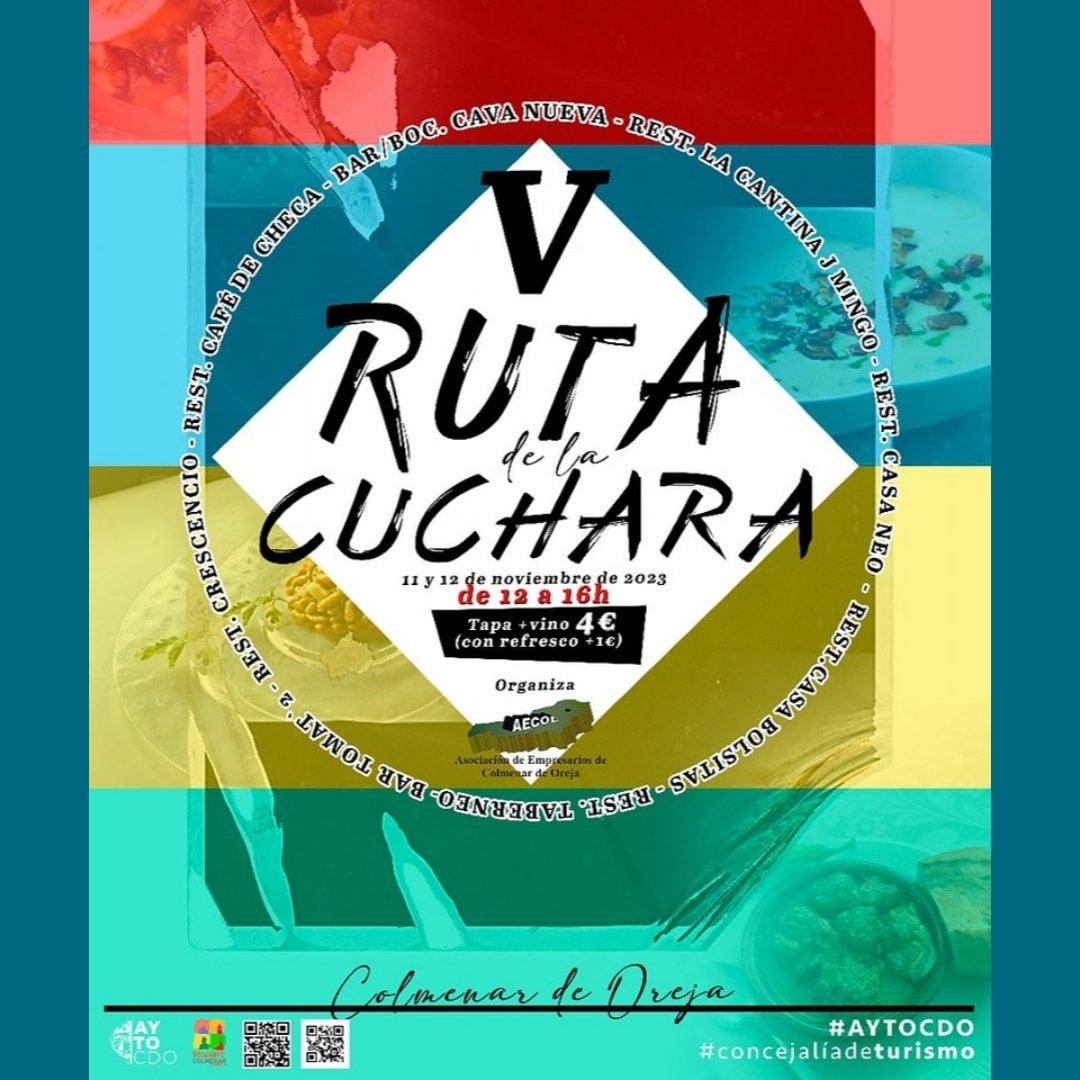 MadridRutasVino's tweet photo. 🥄🍷¡No te pierdas la V Ruta de la Cuchara de Colmenar de Oreja! 

Es una oportunidad única para disfrutar de la buena comida, el vino y la hospitalidad de Colmenar de Oreja. 

🗓️ Sábado 11 y domingo 12 de noviembre, de 12:00 a 16:00 horas.*
ℹ️https://t.co/SwOfB1Mnwy https://t.co/WJ0DuPX0cL