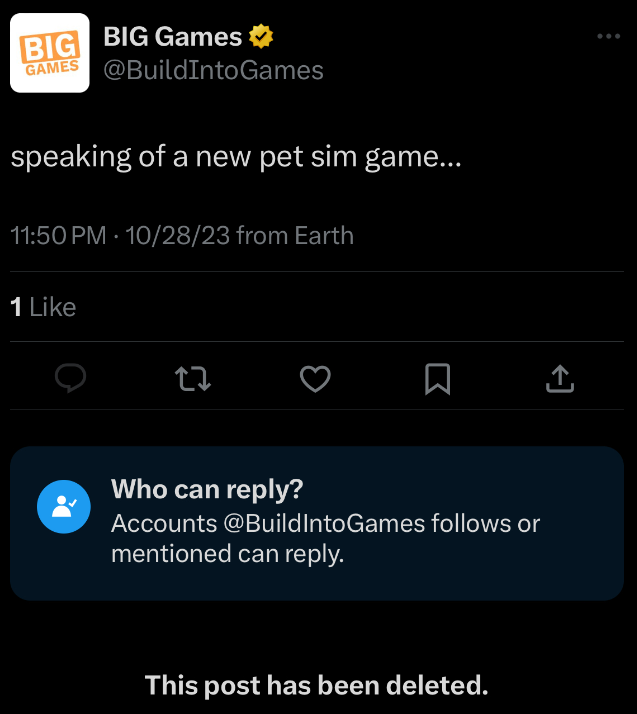 Pet Simulator News on X: BIG Games posted speaking of a new pet sim game  and deleted it instantly. What could this post mean?   / X