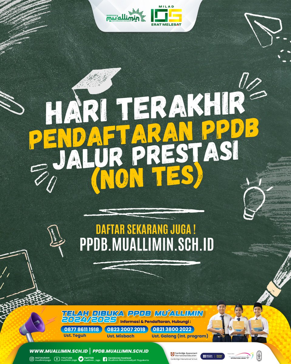[Hari Terakhir]
Pendaftaran Jalur Prestasi

Yuk segera daftarkan putra anda di ppdb.muallimin.sch.id
