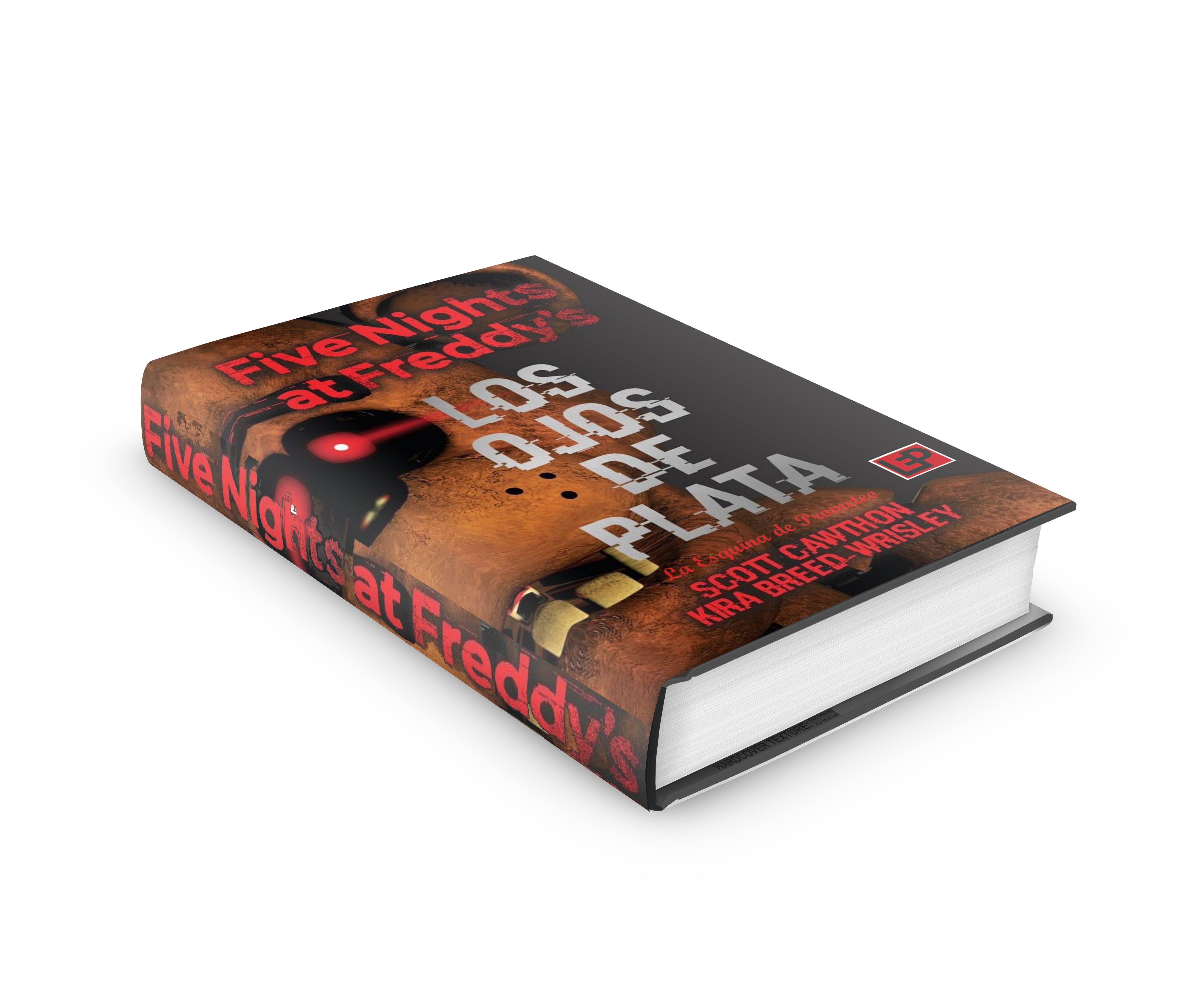 PROMETEOHN on X: FIVE NIGHTS AT FREDDY´S: LOS OJOS DE PLATA 400 Páginas  ePub La novela oficial del juego de terror que arrasó en el mundo entero.    / X