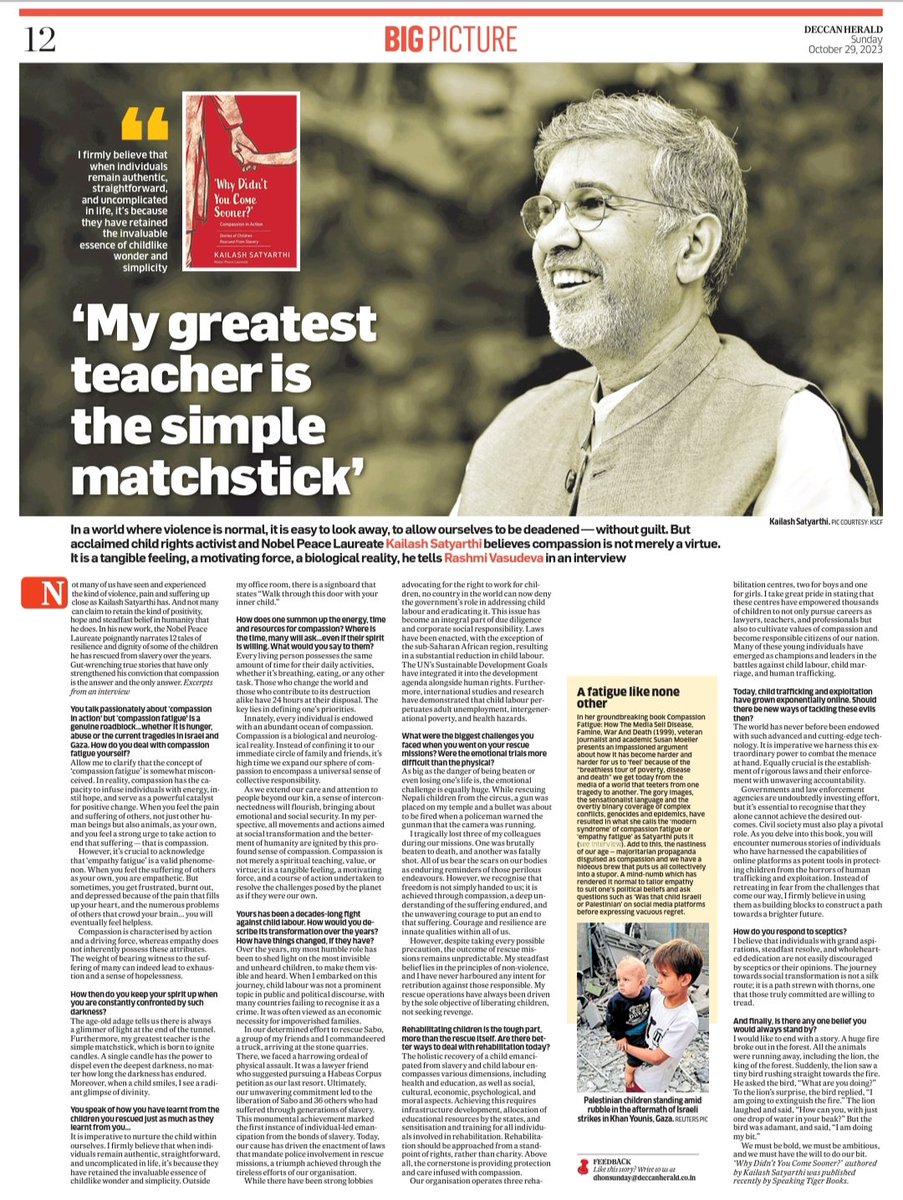 #NobelPeace Laureate Kailash Satyarthi tells me about  #compassionfatigue , why hopelessness is real and how he has trained himself to deal with it. Read? 
#GazaWar  #Violence
deccanherald.com/features/my-gr…