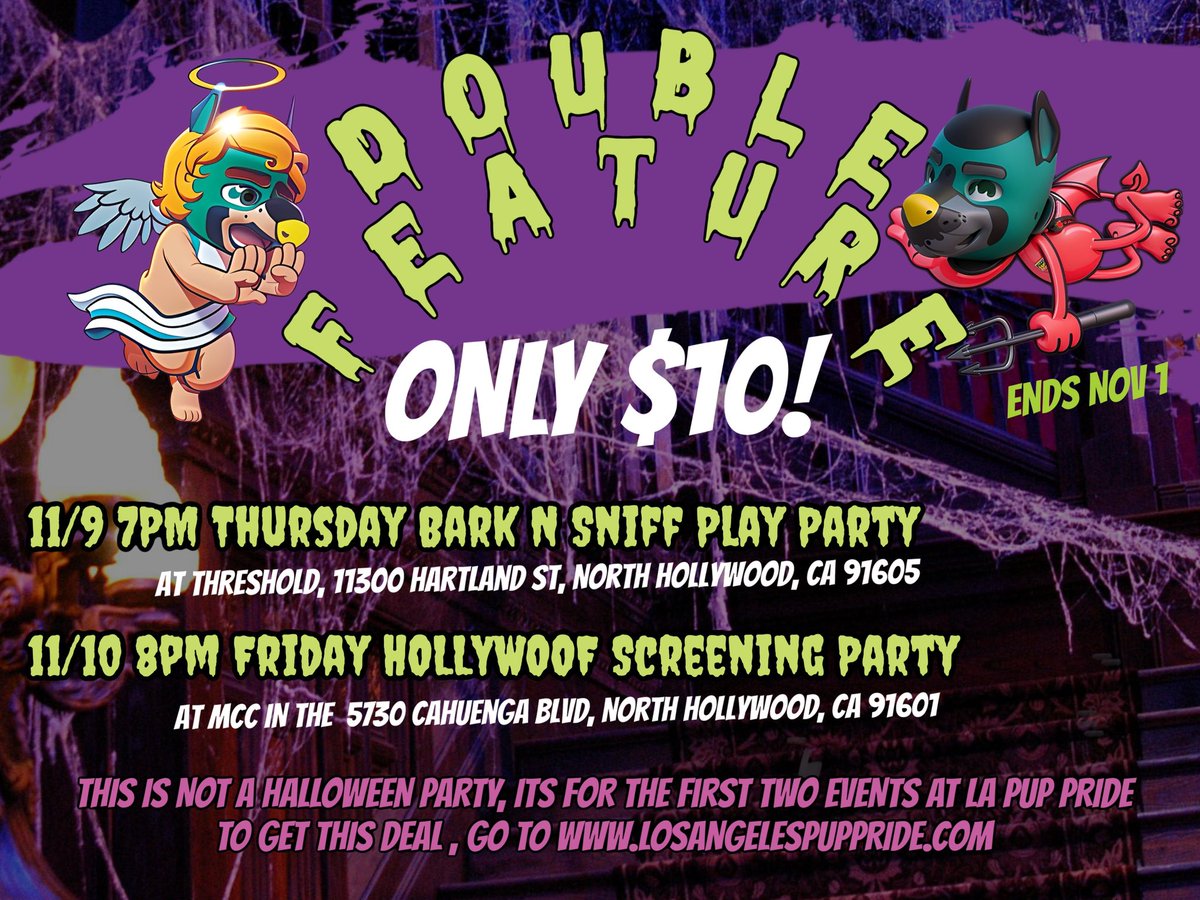 LAPupPride's tweet image. Halloween special! Come to two LA Pup Pride events on Nov 9/10  and just pay $10! Offer expires November 1! losangelespuppride.com