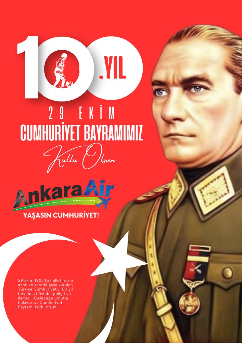 ankaraair's tweet photo. Cumhuriyetimizin 100. yılı kutlu olsun! https://t.co/vOSbyNzxVH
