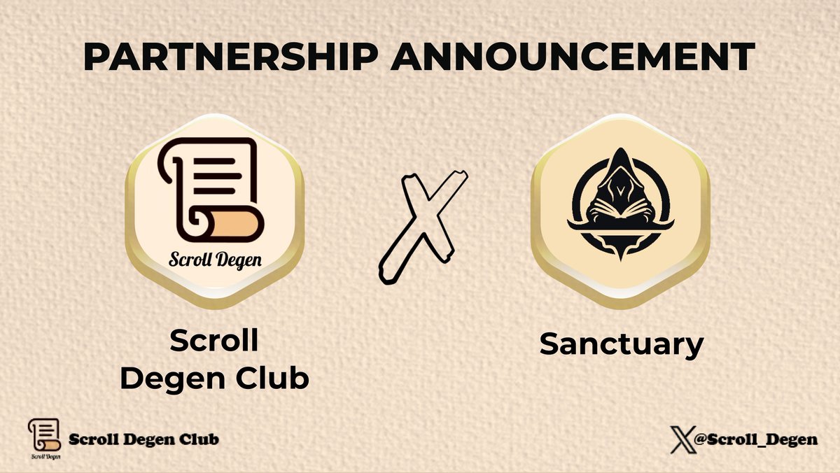 🌟 PARTNERSHIP ANNOUNCEMENT 🌟

📜 We are pleased to announce our partnership with <a href="/Sanctuary_ZKP/">Sanctuary</a> - The most magical DEX &amp; Launchpad built on <a href="/Scroll_ZKP/">Scroll</a> 📜 

🤟 Stay tuned, lots of exciting news is coming ... 🚀

#ScrollMainnet #Scroll