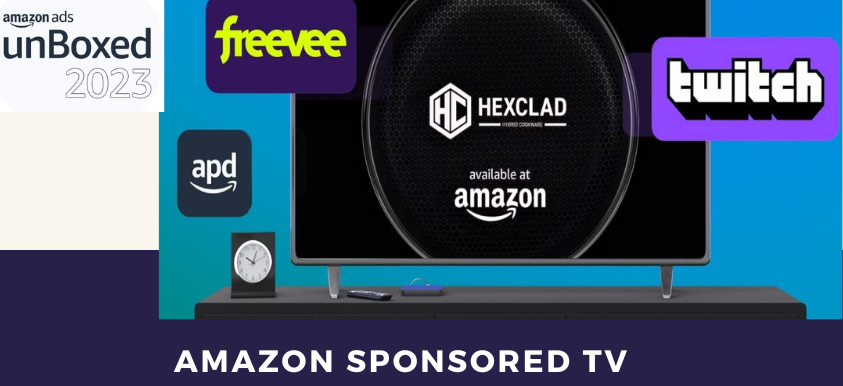 Amazon Sponsored TV: Transforming the TV Advertising Landscape for Brands

daytodayebay.co.uk/amazon-sponsor…

#unBoxed2023