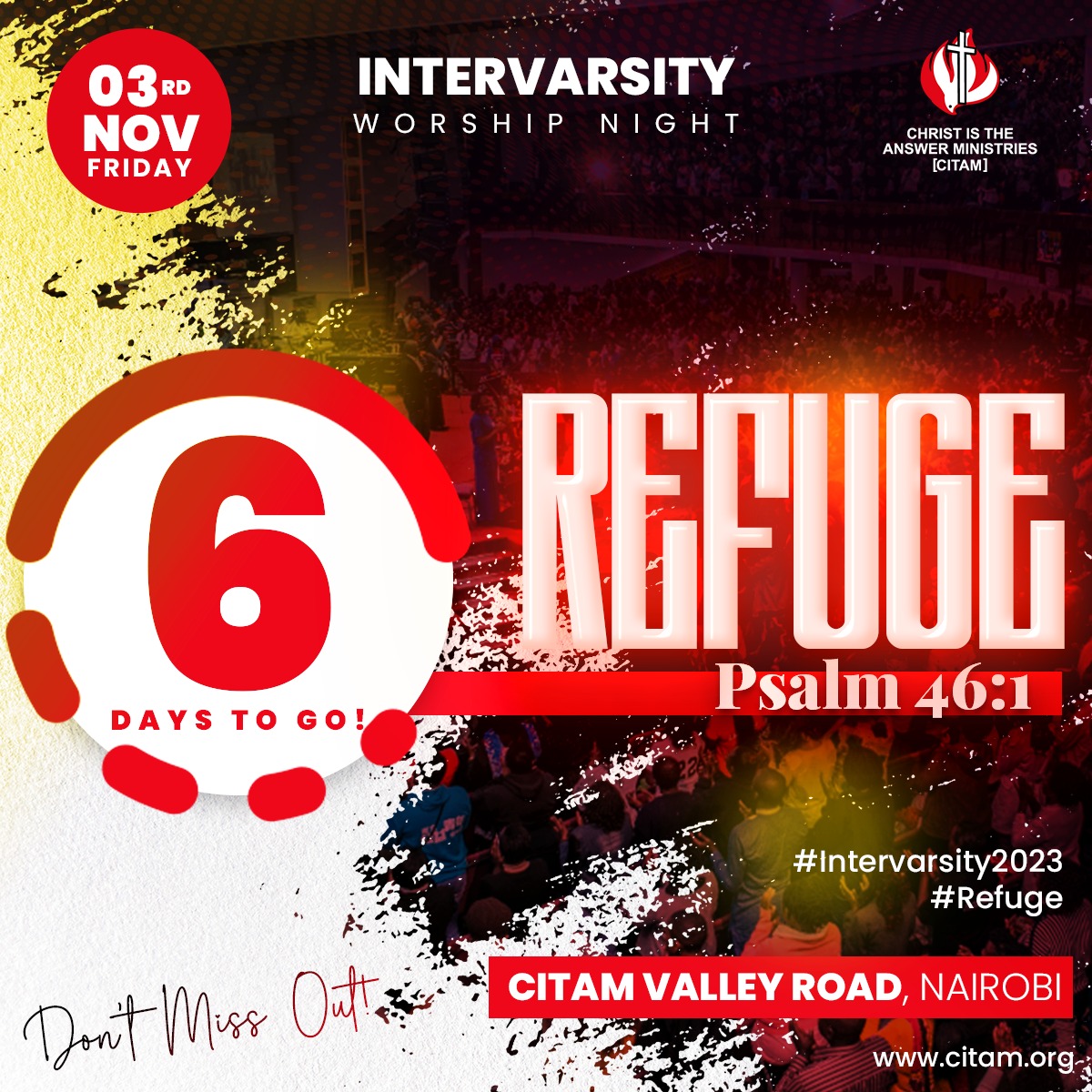 Intervarsity_WE's tweet photo. 6 Days To Go 🔥🔥
.
.
#intervarsity2023
#intervarsityworshipexperience
#refuge #psalms46:1
#citamvalleyroad
#Youth #universities #colleges #youngatheart #nairobi https://t.co/wzrcDNflKT