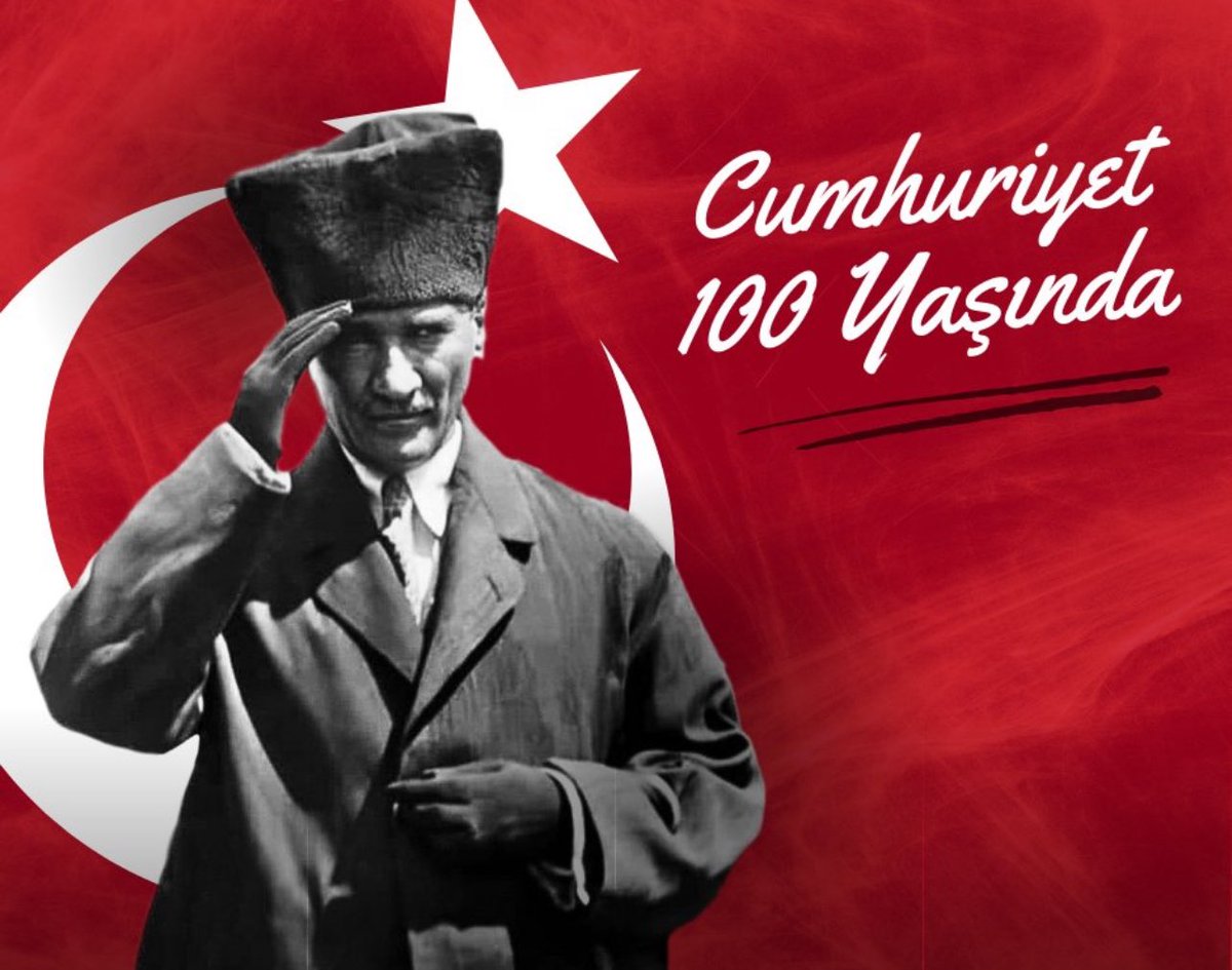 Cumhuriyetin 100. yılı kutlu olsun.🇹🇷