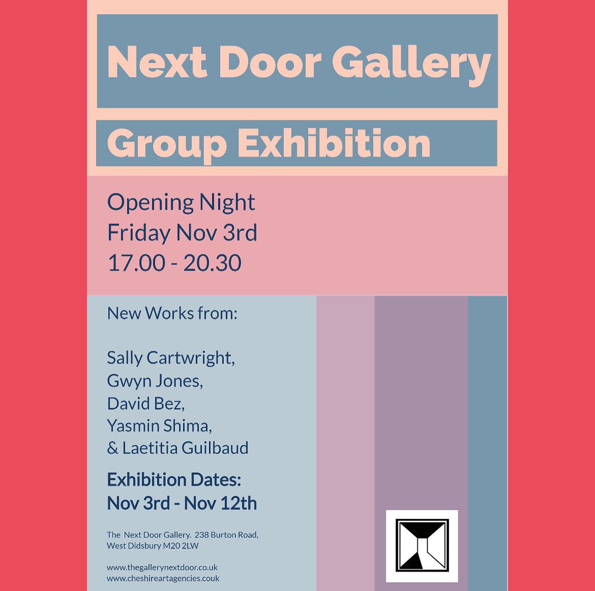 New Group Exhibition at The Next Door Gallery from next weekend 

Join us for an informal opening evening next Friday between 17.00 & 20.30. Please see poster for exhibition dates and details.

#westdidsbury #didsbury  #manchester #manchesterartist #thegallerynextdoor