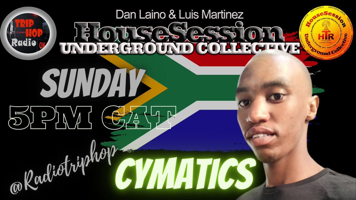 🔥🔥🔥TODAY, this SUNDAY on Radio Trip Hop enjoy DJ CYMATICS from SOUTH AFRICA 🇿🇦 !
👉👉Noon in Brasilia  🇧🇷 - 5pm in Johannesburg 🇿🇦!
radiotriphop.com.br
#radiotriphop #HouseSessions #undergroundcollective #housemusic