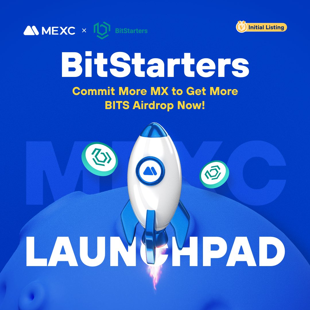 #MEXCLaunchpad is here - Let's celebrate with <a href="/BitStarters_com/">BitStarters | We're Hiring</a> 🔥

Hold at least 1,000 $MX to be qualified for the $BITS airdrops!

📷Snapshot Period: 30 days before Oct 28, 16:00 (UTC)
📈 $BITS/USDT listing: Nov 3, 14:00 (UTC)

Details: mexc.com/support/articl…