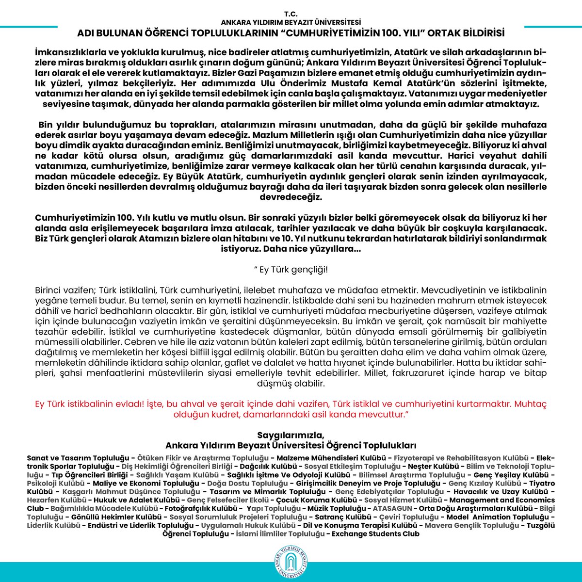 Ankara Yıldırım Beyazıt Üniversitesi Öğrenci Topluluklarının "Cumhuriyetimizin 100. Yılı" Ortak Bildirisidir. 🇹🇷
#ankarayildirimbeyazituniversitesi