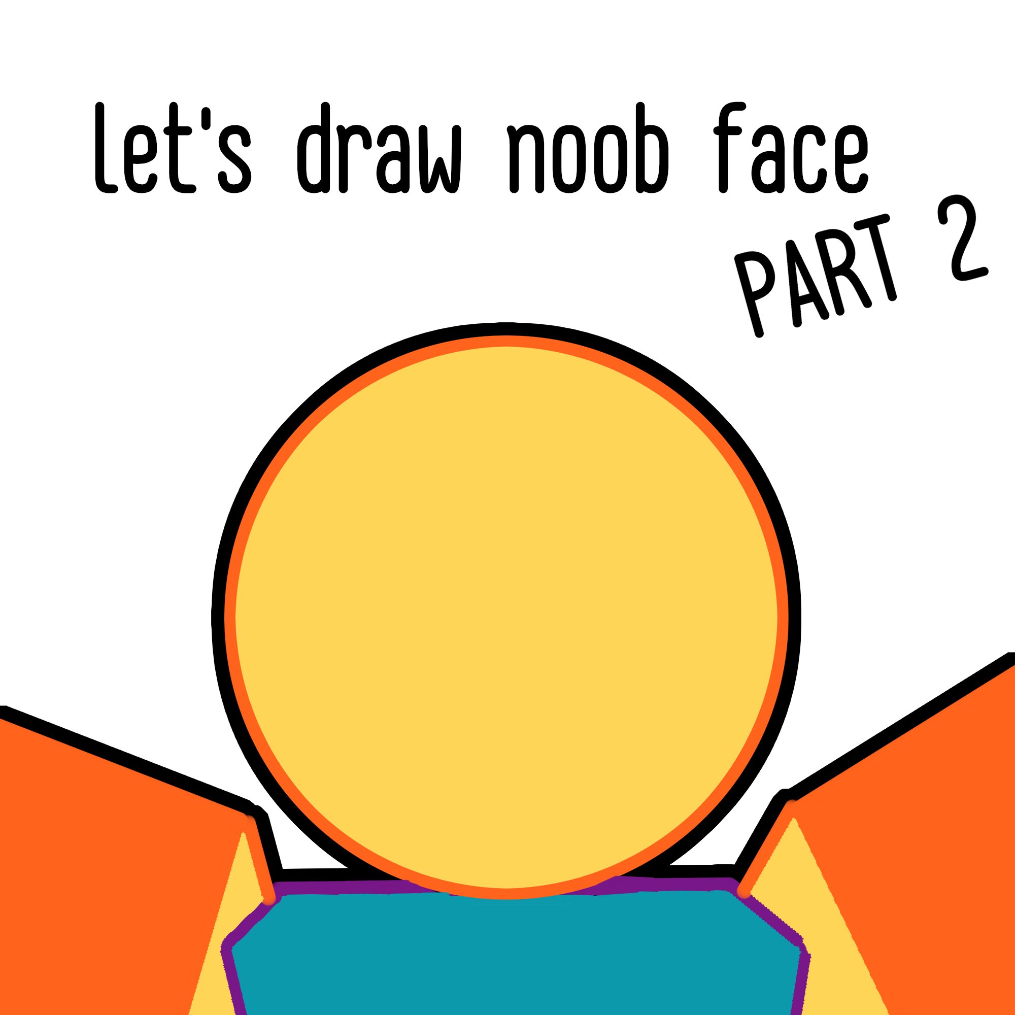 KhingsP  commission open on X: let's draw face for noob part 2!!!  #robloxart  / X