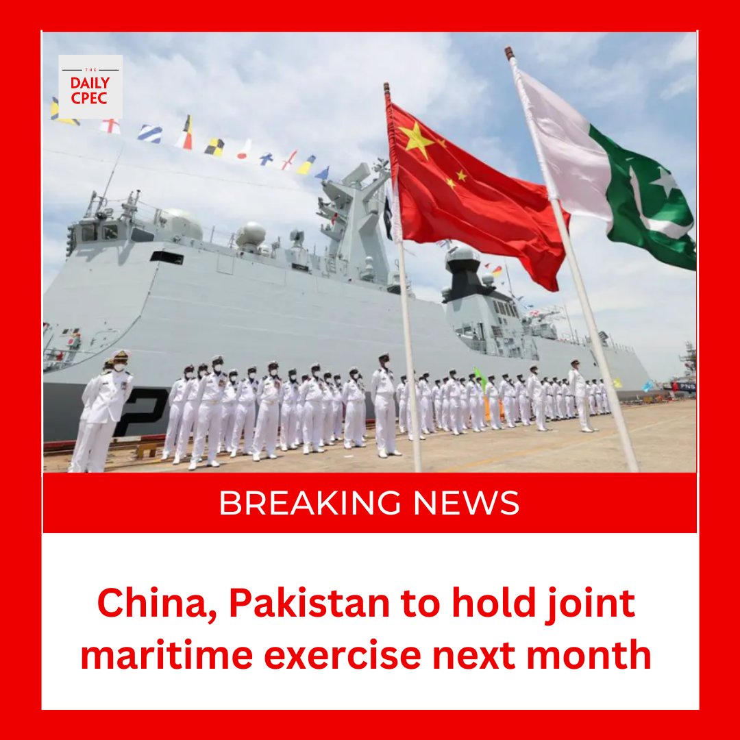 TheDailyCPEC's tweet photo. China and Pakistan are scheduled to conduct a joint maritime exercise in the upcoming month.

#China #Pakistan #PakChina #Navy https://t.co/k7o9TUCN6U